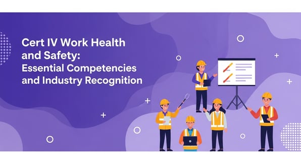 cert iv work health and safety : cert-iv-work-health-and-safety-essential-competencies-and-industry-recognition